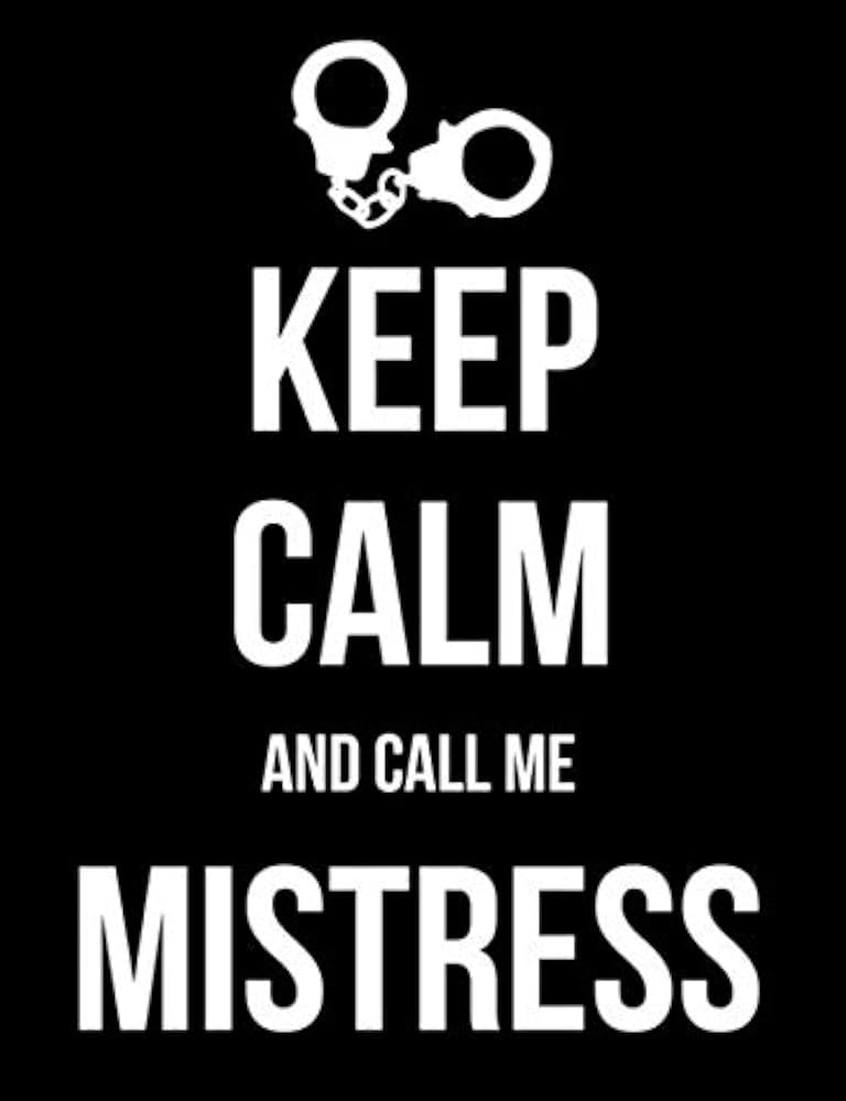 Call me Mistress